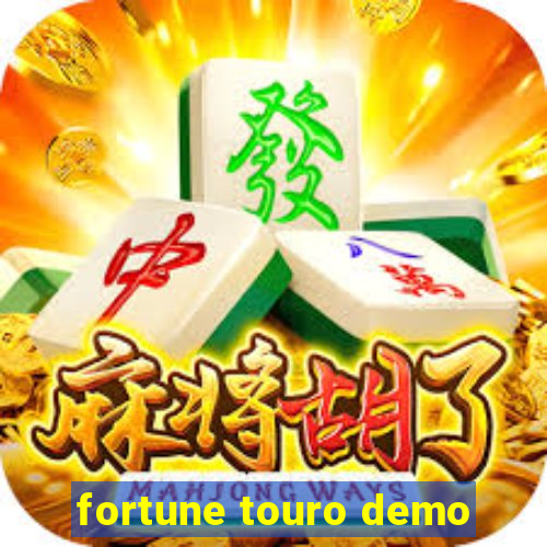 fortune touro demo