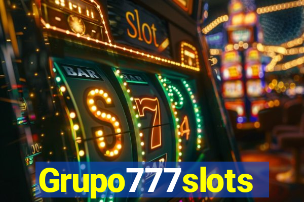 Grupo777slots
