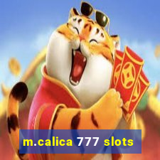 m.calica 777 slots