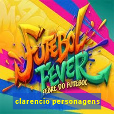 clarencio personagens