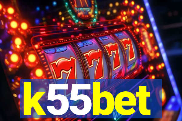 k55bet