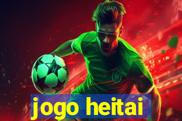 jogo heitai