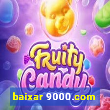 baixar 9000.com