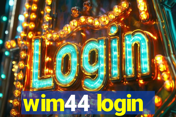 wim44 login