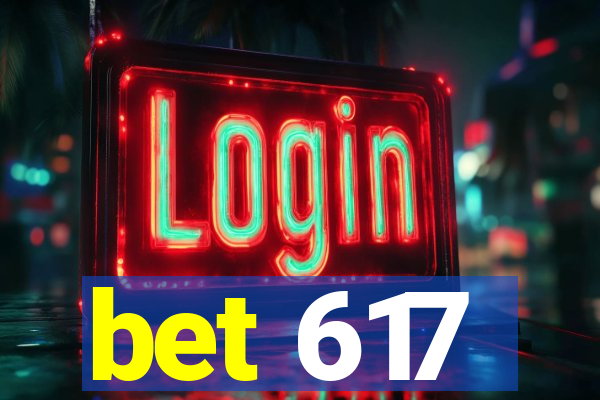 bet 617