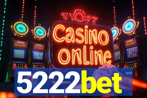 5222bet