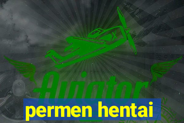 permen hentai