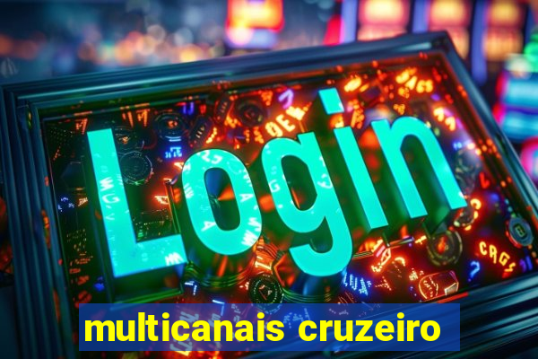 multicanais cruzeiro