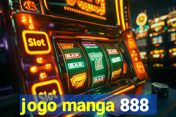 jogo manga 888