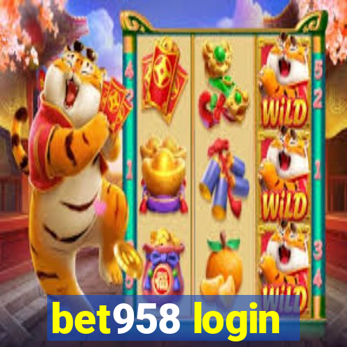 bet958 login