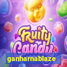 ganharnablaze