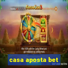 casa aposta bet