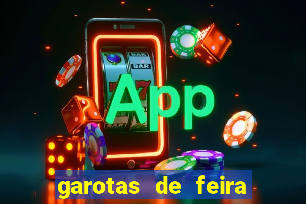garotas de feira de santana