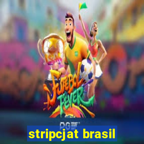 stripcjat brasil