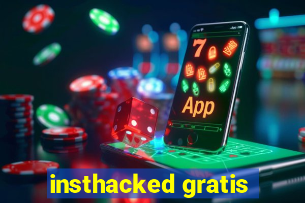 insthacked gratis