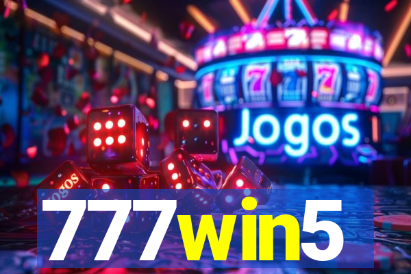 777win5