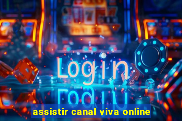 assistir canal viva online