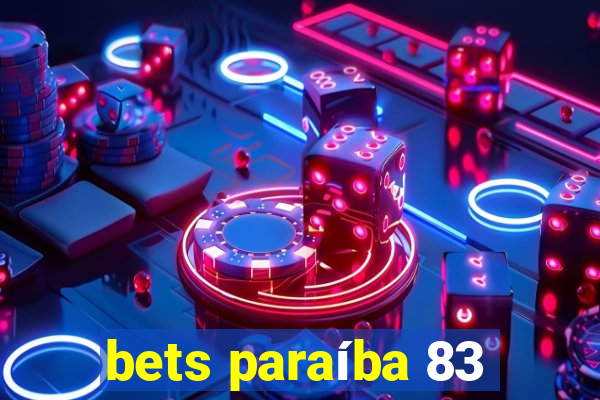 bets paraíba 83
