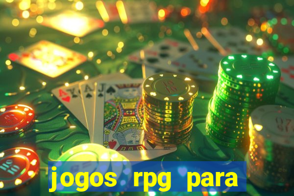 jogos rpg para ganhar dinheiro