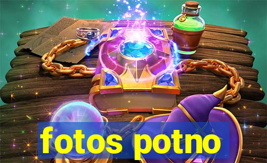 fotos potno