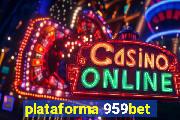 plataforma 959bet
