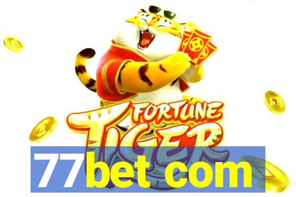 77bet com