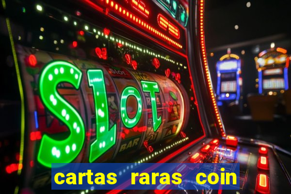 cartas raras coin master 2024