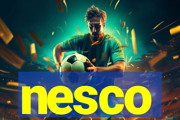 nesco