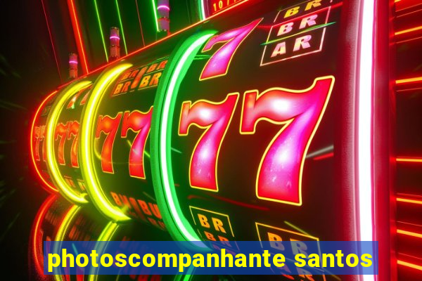 photoscompanhante santos