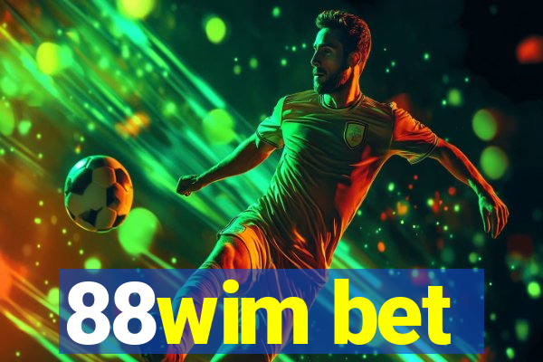 88wim bet