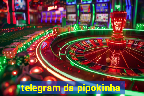 telegram da pipokinha