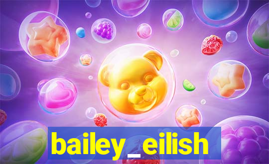 bailey_eilish