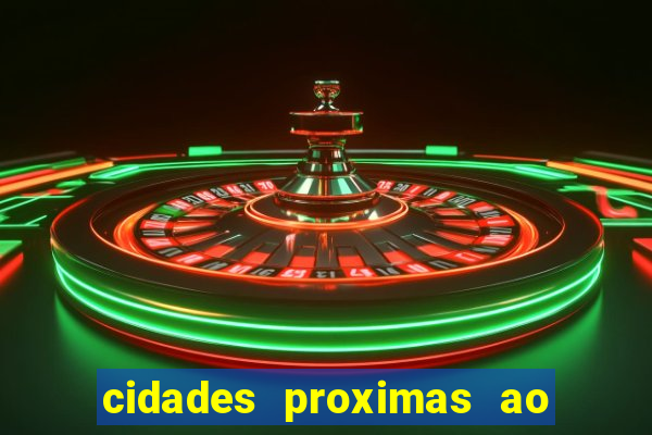 cidades proximas ao beto carrero