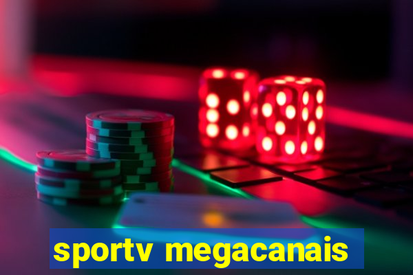 sportv megacanais