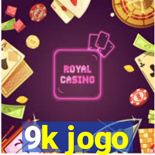 9k jogo