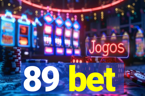 89 bet
