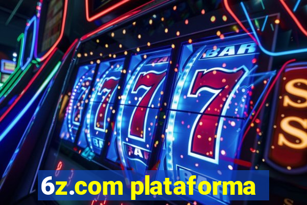 6z.com plataforma