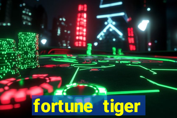 fortune tiger plataforma pagante