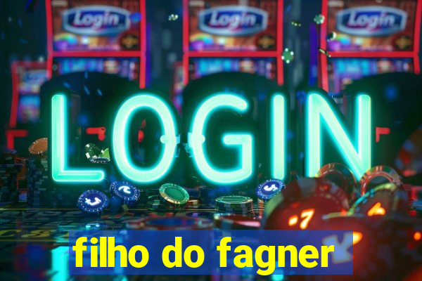 filho do fagner