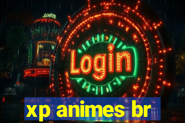 xp animes br