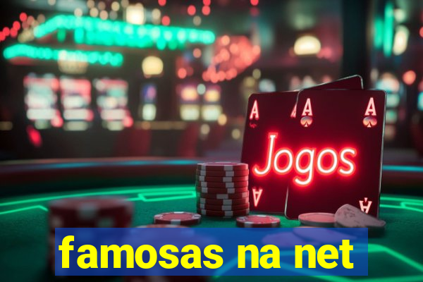famosas na net