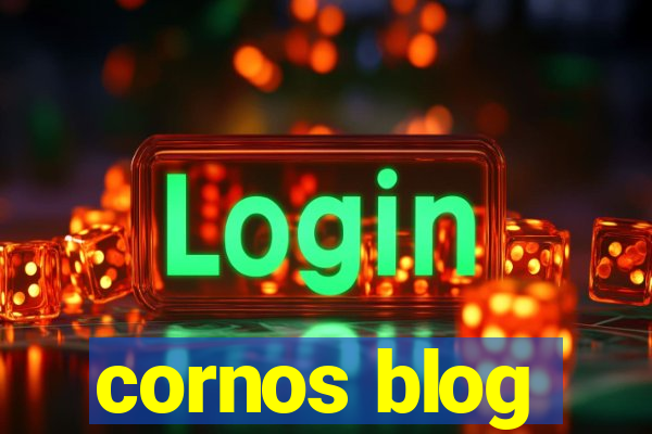 cornos blog