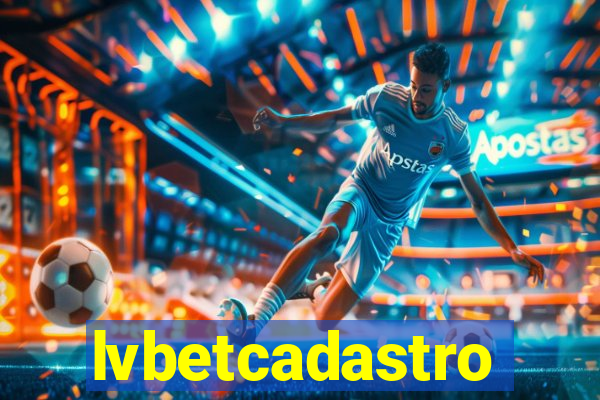 lvbetcadastro