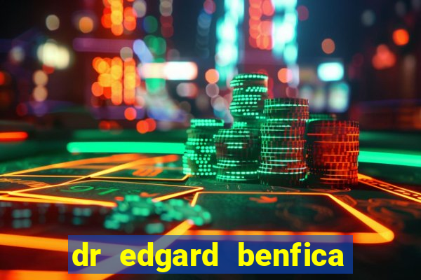 dr edgard benfica varginha mg