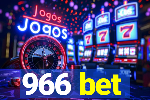 966 bet
