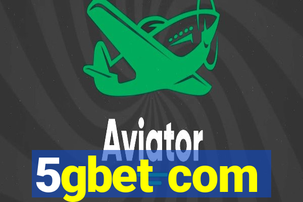 5gbet com