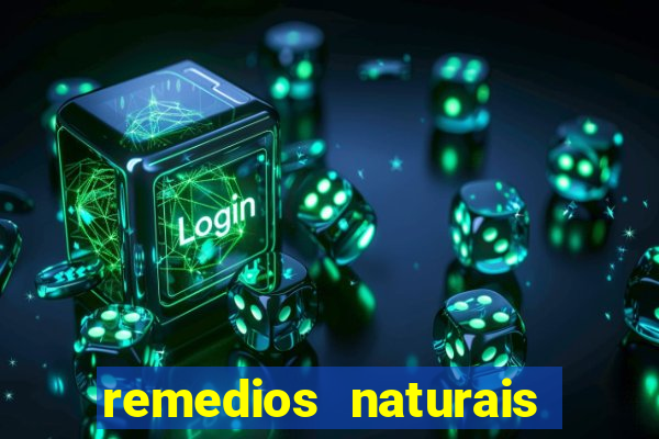 remedios naturais para diabetes