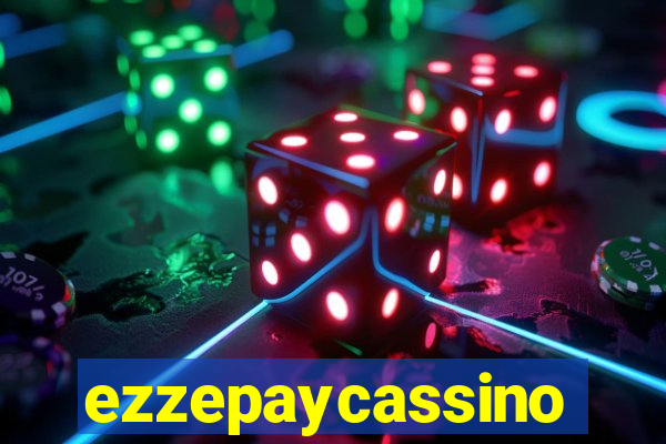 ezzepaycassino