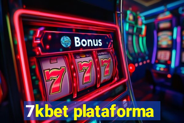 7kbet plataforma