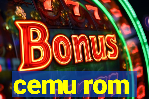 cemu rom